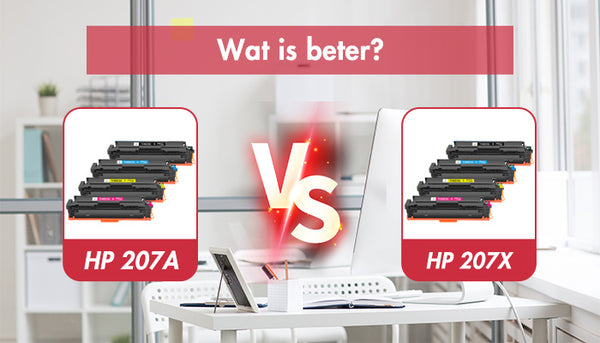 HP 207A VS HP 207X: Wat is beter?