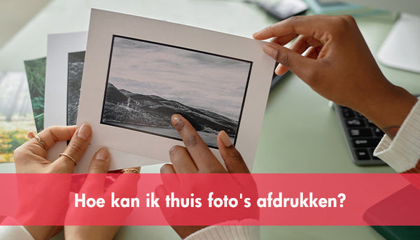 Hoe kan ik thuis foto's afdrukken?