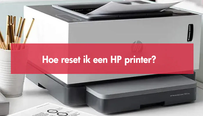 Hoe reset ik een HP printer?