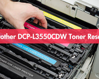 Brother DCP-L3550CDW Toner Reset