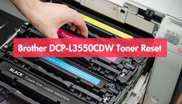 Brother DCP-L3550CDW Toner Reset