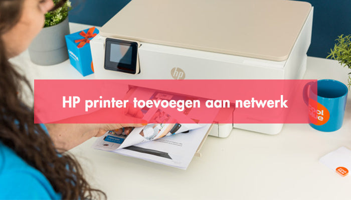 HP printer toevoegen aan netwerk