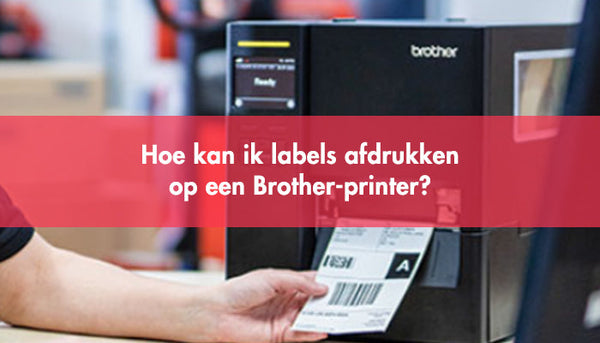 Hoe kan ik labels afdrukken op een Brother-printer